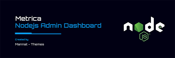 Metrica - NodeJs Admin & Dashboard Template - 1
